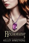 The Reckoning: Darkest Powers Book 3 By Kelley Armstrong (english) Paperback Boo. Fixed Price $19.33.