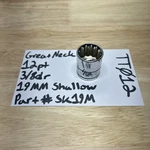 Great Neck 12 Point 3/8 Drive 19mm Shallow Chrome Socket Part#sk19m. Fixed Price $6.99.