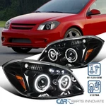 Fits 2005-2010 Cobalt 07-09 Pontiac G5 Pearl Black Led Halo Projector Headlights. Fixed Price $145.95.