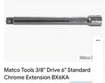 Matco Standard Chrome Extension 6"drive 3/8" Bx6ka. Fixed Price $38.99.