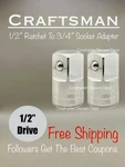 2 Pack Craftsman 1/2" Drive To 3/4" Ratchet Wrench Socket Adapter Cmmt99223. Fixed Price $14.86.