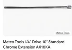 Matco 1/4"drive 19"standard Chrome Extension Ax10ka. Fixed Price $32.99.
